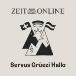 Politik Podcast Empfehlung: Servus.Grüezi.Hallo Podcast_